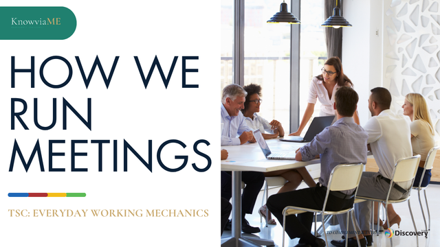 How We Run Meetings