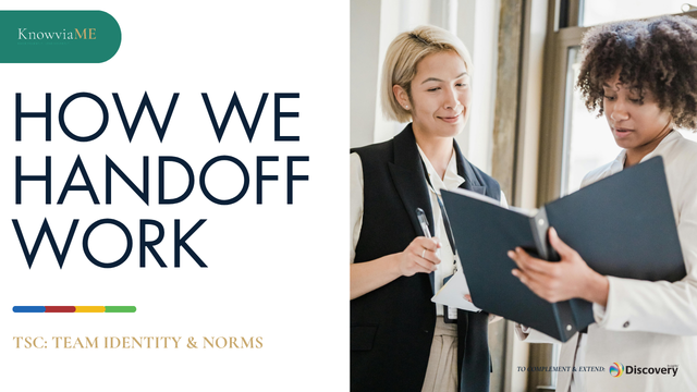How We Handoff Work